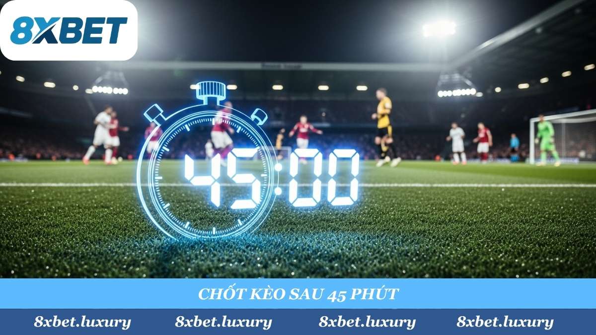 Cược Hiệp 1 (First Half) là kèo "đánh nhanh thắng nhanh". Mọi kết quả thắng/thua được chốt ngay sau 45 phút đầu tiên, không cần quan tâm đến Hiệp 2.