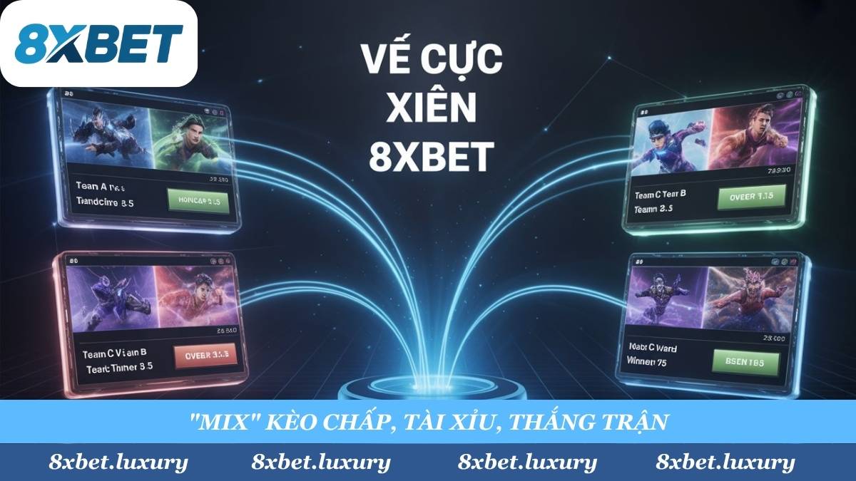 Hướng dẫn "mix" kèo xiên LOL tại 8xbet. Kết hợp kèo chấp, tài xỉu, thắng trận từ nhiều trận đấu LCK, LPL khác nhau vào một vé cược duy nhất.