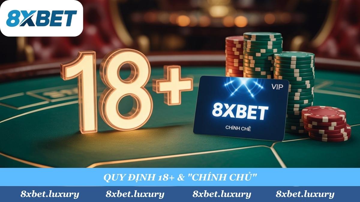 Điều khoản tiên quyết tại 8XBET: Chúng tôi chỉ phục vụ hội viên trưởng thành (18+) và yêu cầu thông tin 'chính chủ'. Đây là 'luật chơi' để đảm bảo tính pháp lý và bảo vệ an toàn cho chính tài khoản của bạn.